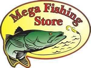 mega fishing store